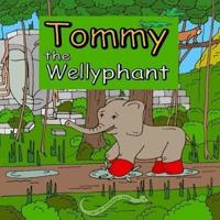 Tommy the Wellyphant