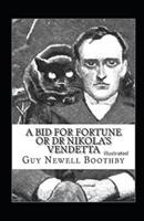 A Bid for Fortune or Dr Nikola's Vendetta Illustrated