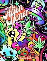 Alien Stoner Coloring Book