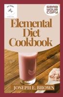 Elemental Diet Cookbook