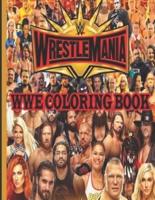 WWE WrestleMania Coloring Book: 50+ high quality coloring pages of all time favorite WWE superstars.