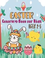 Easter Coloring Book for Kids Ages 2-5: Happy Easter Coloring Book For Children And Preschoolers, Amazing Coloring Book for Toddlers and Kids, Gift for Easter Day, Volume-01