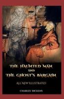 The Haunted Man and the Ghosts Bargain Annotated