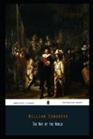 The Way of the World By William Congreve Annotated Novel