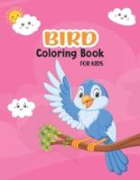 Bird Coloring Book For Kids: Cute Bird Book for Toddlers   Nature Coloring Pages of Birds for Boys and Girls Ages 2-4 4-8