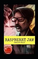 Raspberry Jam Illustrated