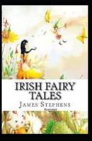 Irish Fairy Tales Illustrated