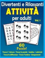 Divertenti e rilassanti attività per adulti: Puzzle per persone con demenza senile (stampa grande) Vol.1