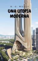 Una Utopía Moderna