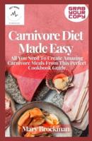Carnivore Diet Made Easy