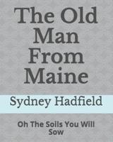 The Old Man from Maine