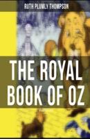 The Royal Book of Oz Illustrated