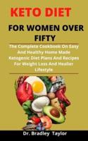 Keto Diet For Women Over Fifty
