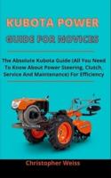 Kubota Power Guide For Novices