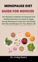 Menopause Diet Guide For Novices