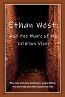 Ethan West and the Mark of the Crimson Viper