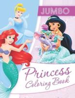 Princess JUMBO Coloring Book