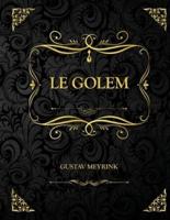 Le Golem : Edition Collector - Gustav Meyrink