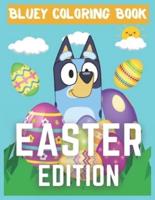 Bluey Coloring Book - Easter Edition
