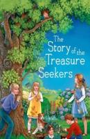 The Story of the Treasure Seekers Illustrated