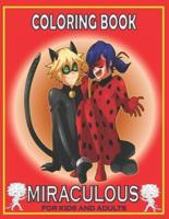 Coloring Book MIRACULOUS For KIDS And ADULTS: Fun Gift  For Everyone Who Loves This Hedgehog With Lots Of Cool Illustrations To Start Relaxing And Having Fun