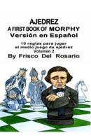 A First Book Of Morphy Volmen 2