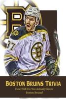Boston Bruins Trivia