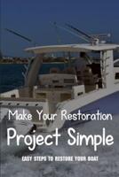 Make Your Restoration Project Simple