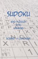 SUDOKU: 100 Puzzles With Answers