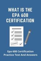 What Is The Epa 608 Certification