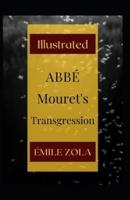 Abbé Mouret's Transgression Illustrated