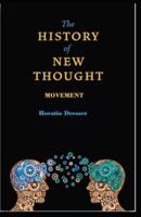 A History of the New Thought Movement