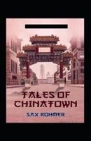 Tales of Chinatown Annotated