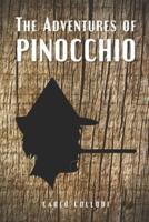 The Adventures of Pinocchio: Classic Illustrated Edition