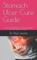 Stomach Ulcer Cure Guide