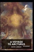 A Voyage to Arcturus (Annotated)