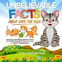 Unbelievable Facts About Cat for Kids