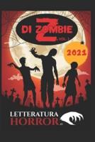 Z di Zombie 2021 - Volume 1