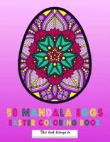 50 Mandala Eggs Easter Coloring Book