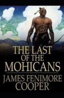 The Last of the Mohicans Illustrated