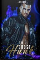 The Ghost Hunk