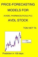 Price-Forecasting Models for Avadel Pharmaceuticals Plc AVDL Stock