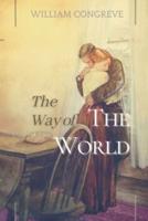 The Way of the World: Original Classics and Annotated