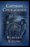 Captains Courageous( Illustrated Edition)