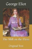 The Mill on the Floss: Original Text