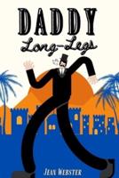 Daddy Long-Legs : With The Classic Illustrated