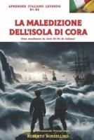 LE AVVENTURE DEL PRINCIPE AMIR  2 - LA MALEDIZIONE DELL'ISOLA DI CORA:  Para estudiantes de nivel B1 de italiano