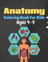 Anatomy Coloring Book For Kids Ages 4-9