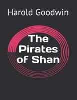 The Pirates of Shan