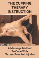 The Cupping Therapy Instruction